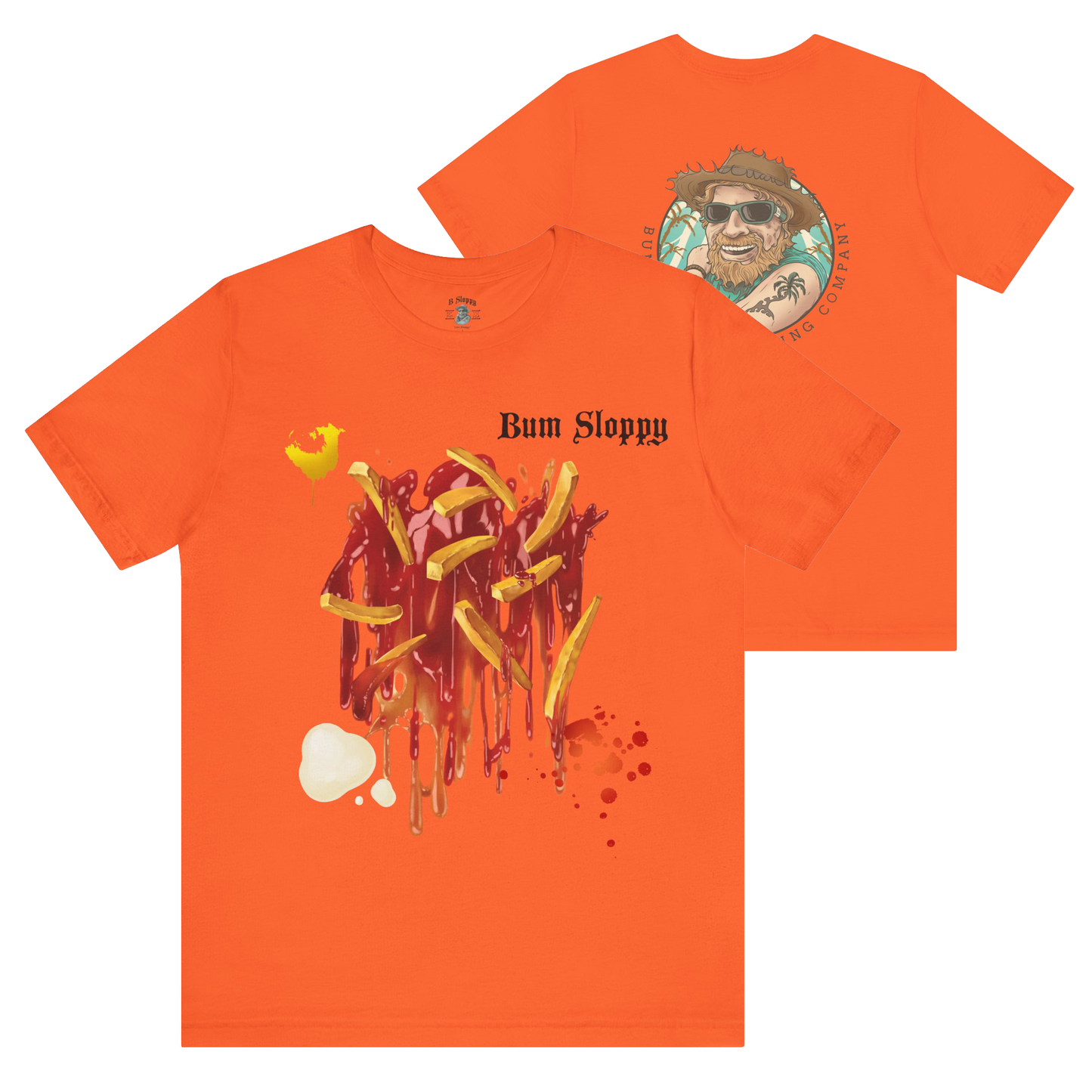 Super Sloppy Fries Tee