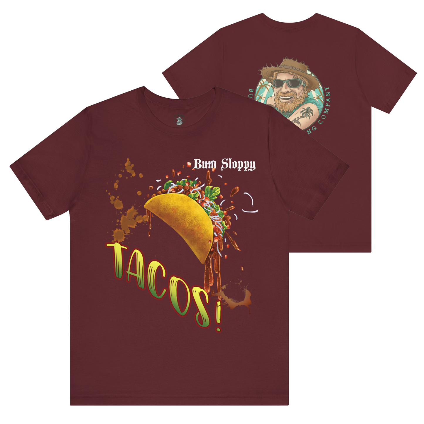 Dude! TACOS! Tee