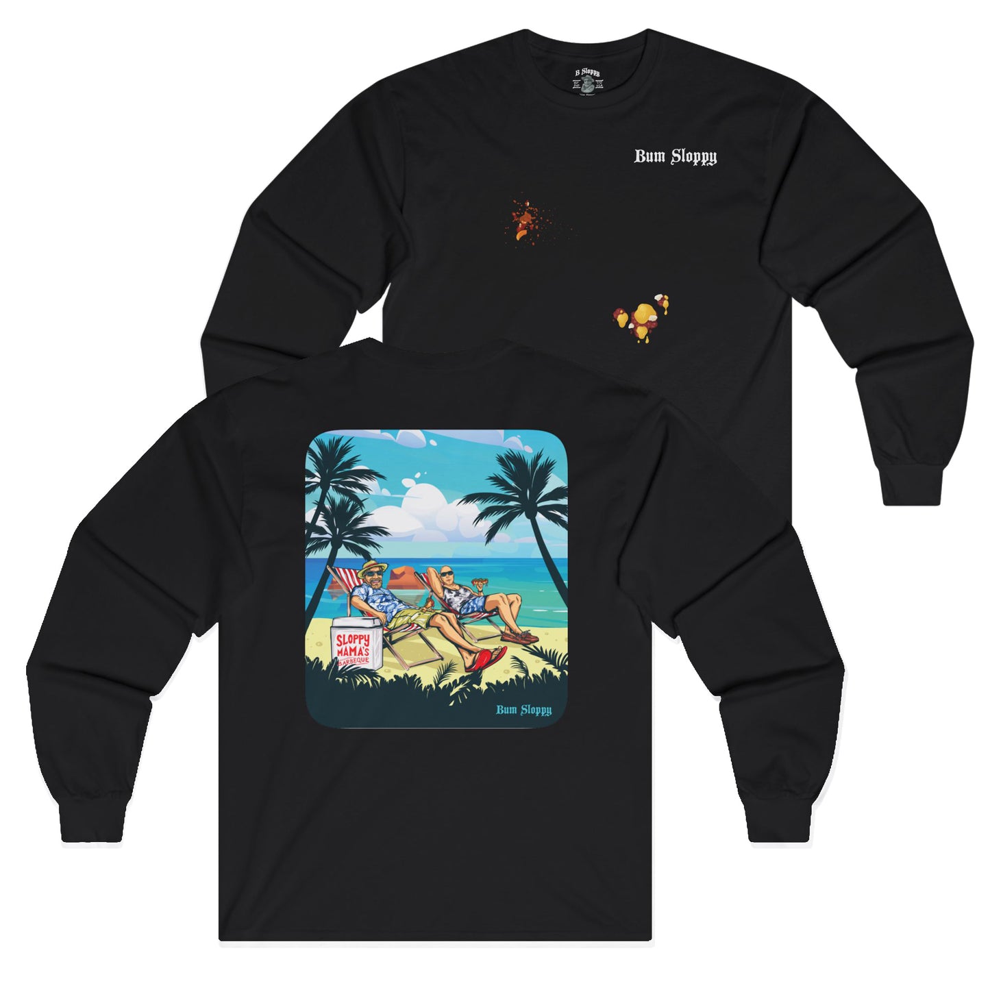 Sloppy Mama's Long Sleeve with Chili Cheese Stains
